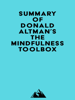 cover image of Summary of Donald Altman's the Mindfulness Toolbox